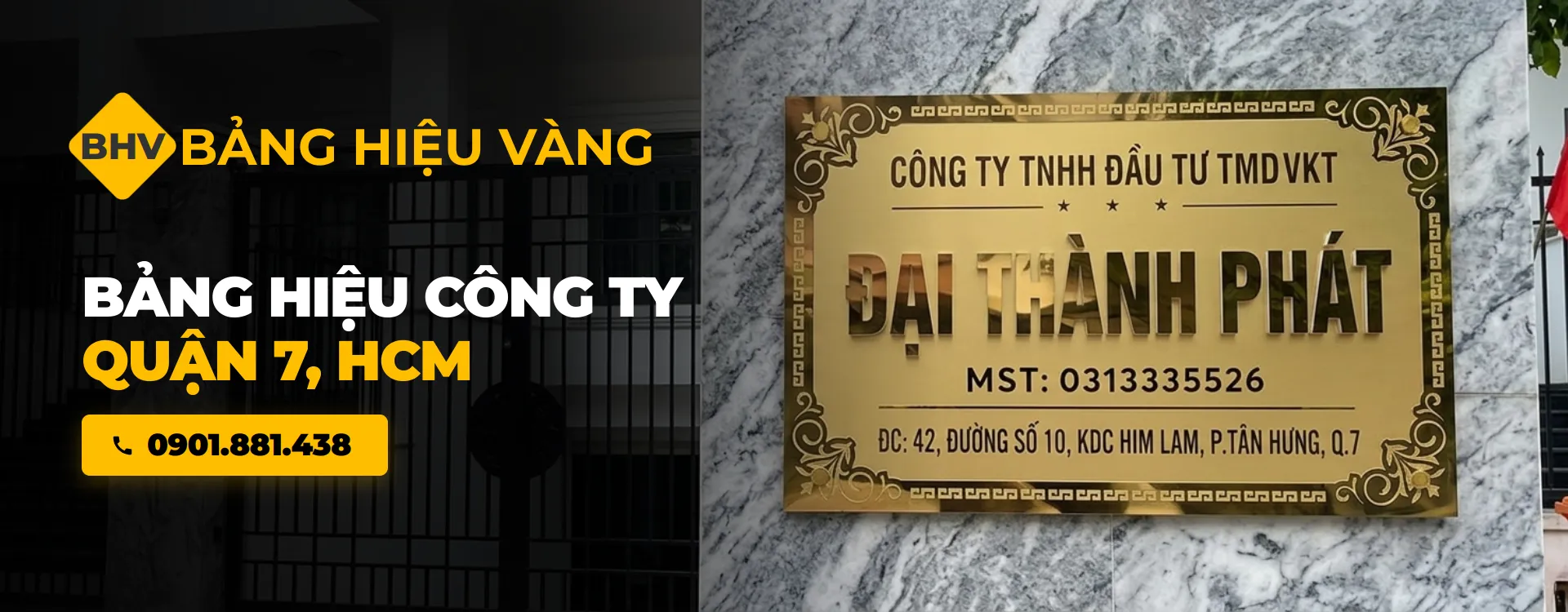 Làm Bảng Hiệu Công Ty Quận 7 Uy Tín